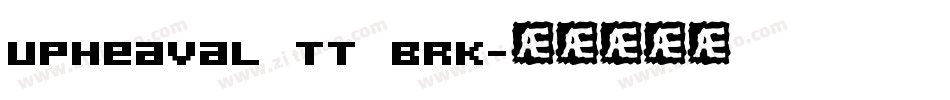 Upheaval TT BRK字体转换